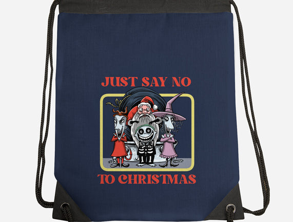 Say No To Christmas