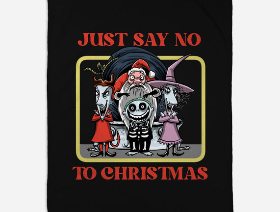 Say No To Christmas