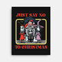 Say No To Christmas-None-Stretched-Canvas-zascanauta