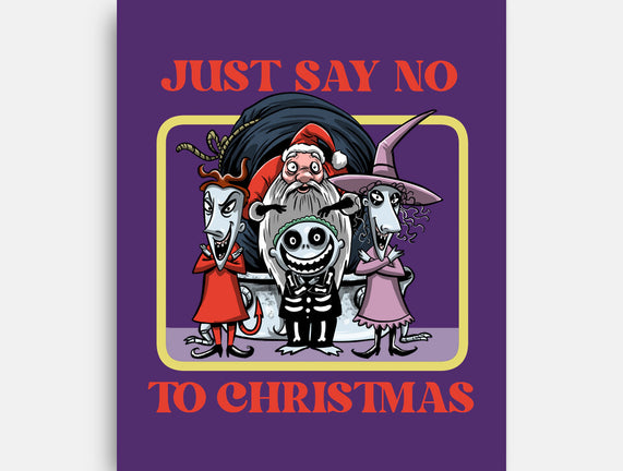 Say No To Christmas