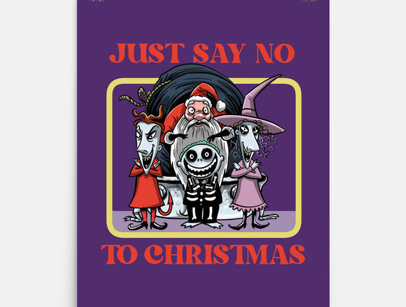 Say No To Christmas