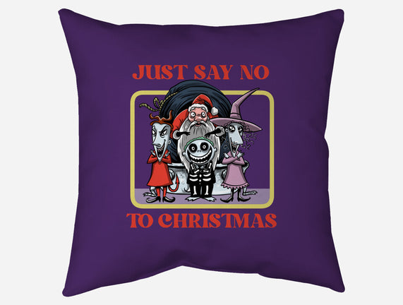 Say No To Christmas