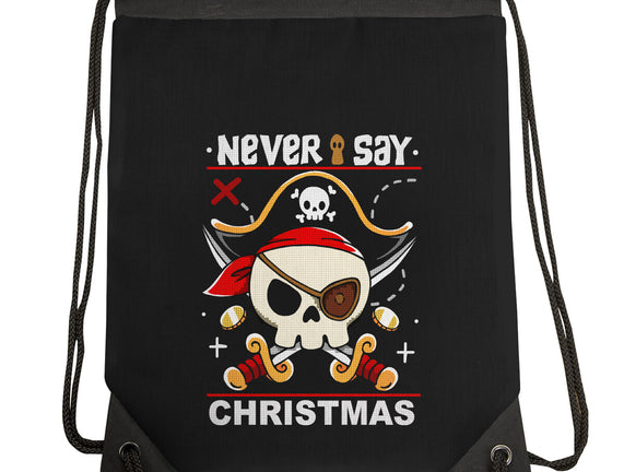 Never Say Christmas