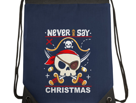 Never Say Christmas