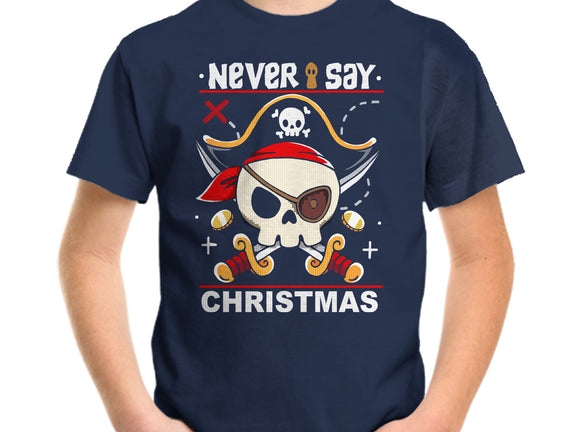 Never Say Christmas