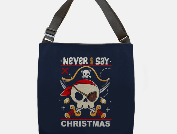 Never Say Christmas