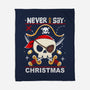 Never Say Christmas-None-Fleece-Blanket-Vallina84