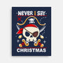 Never Say Christmas-None-Stretched-Canvas-Vallina84