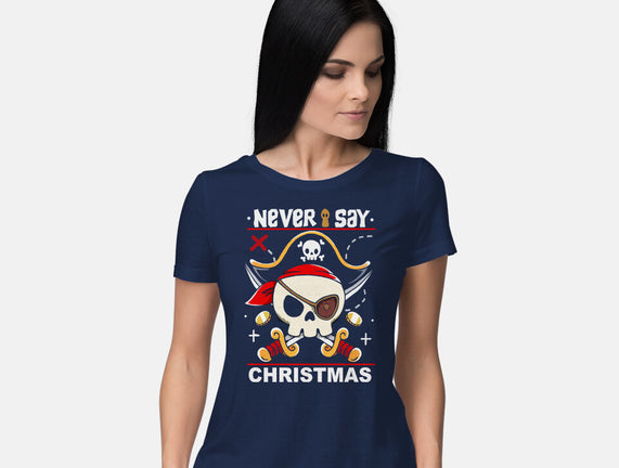 Never Say Christmas