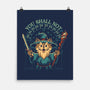 You Shall Not PSPSPS-None-Matte-Poster-worlddominationforcats