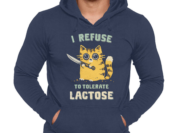 I Refuse To Tolerate Lactose