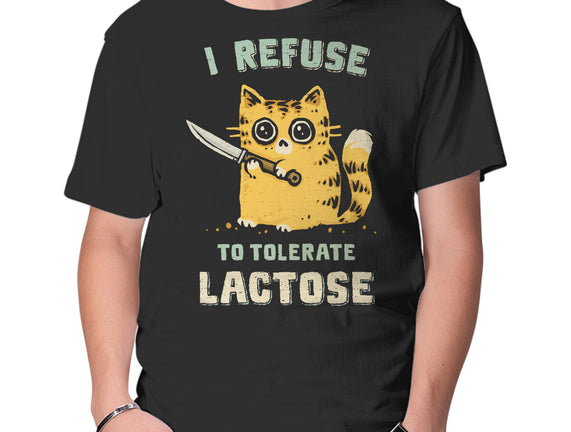 I Refuse To Tolerate Lactose