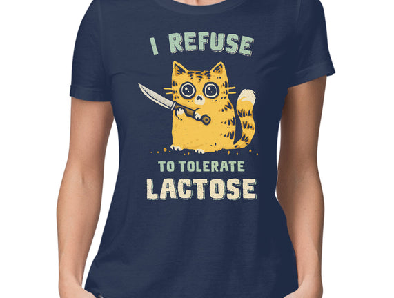 I Refuse To Tolerate Lactose