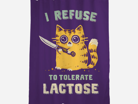 I Refuse To Tolerate Lactose