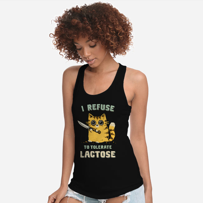 I Refuse To Tolerate Lactose-Womens-Racerback-Tank-kg07