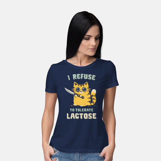 I Refuse To Tolerate Lactose-Womens-Basic-Tee-kg07