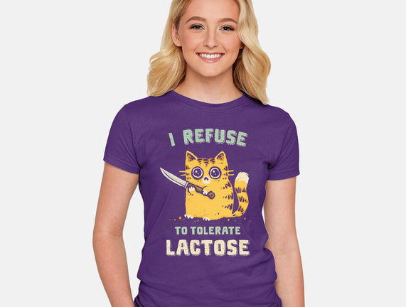 I Refuse To Tolerate Lactose