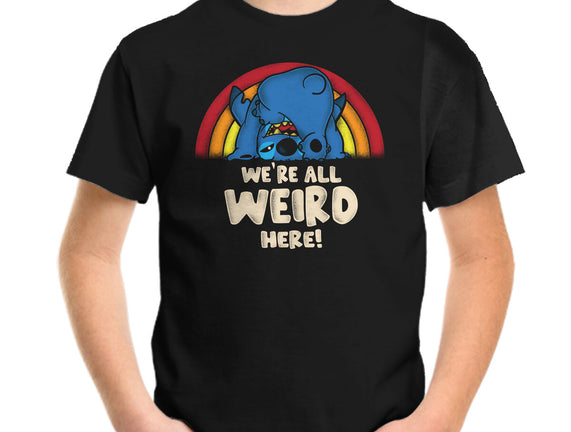 We're All Weird Here