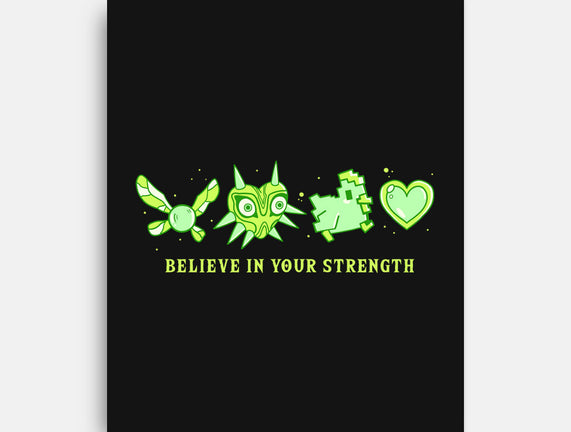 Believe In Your Strength