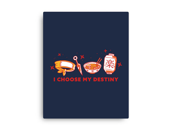 Choose My Destiny