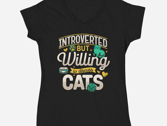 Introverted But Willing To Discuss Cats