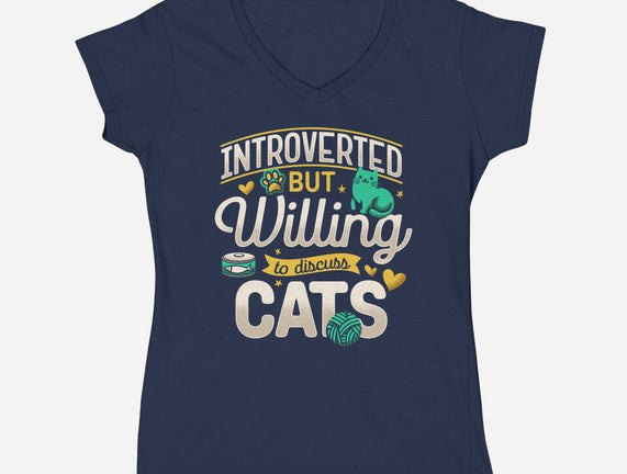 Introverted But Willing To Discuss Cats