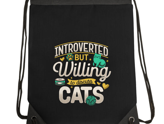 Introverted But Willing To Discuss Cats