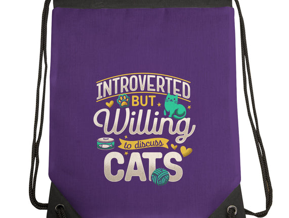 Introverted But Willing To Discuss Cats