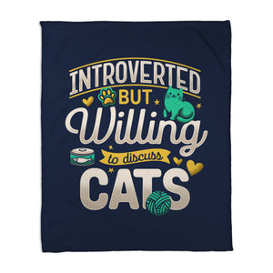 Introverted But Willing To Discuss Cats
