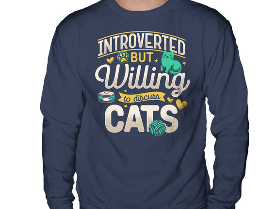 Introverted But Willing To Discuss Cats