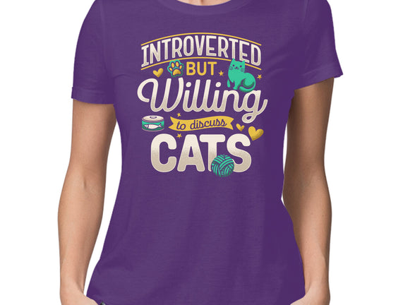 Introverted But Willing To Discuss Cats