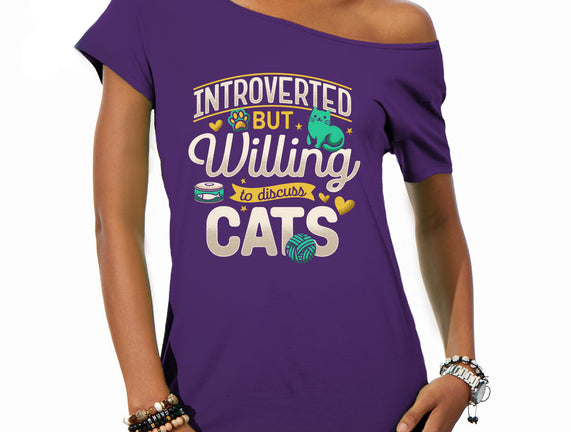 Introverted But Willing To Discuss Cats