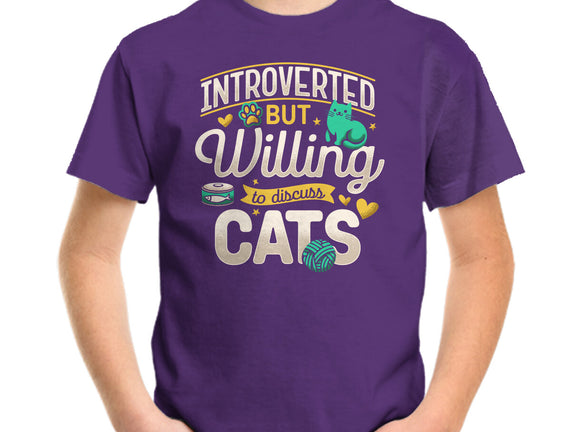 Introverted But Willing To Discuss Cats