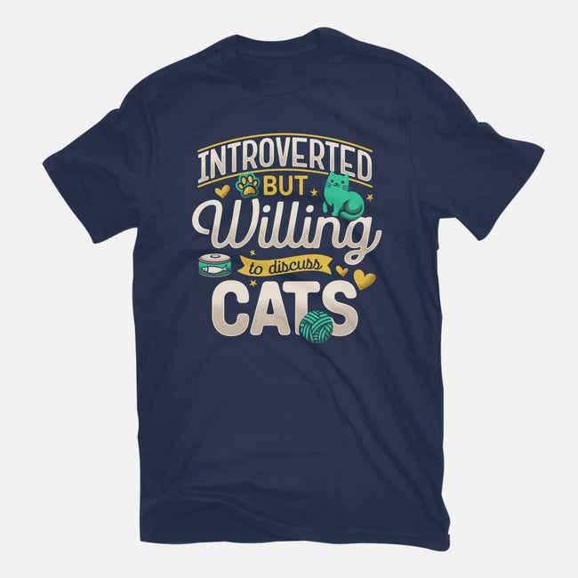 Introverted But Willing To Discuss Cats-Unisex-Basic-Tee-Herk Up Tees