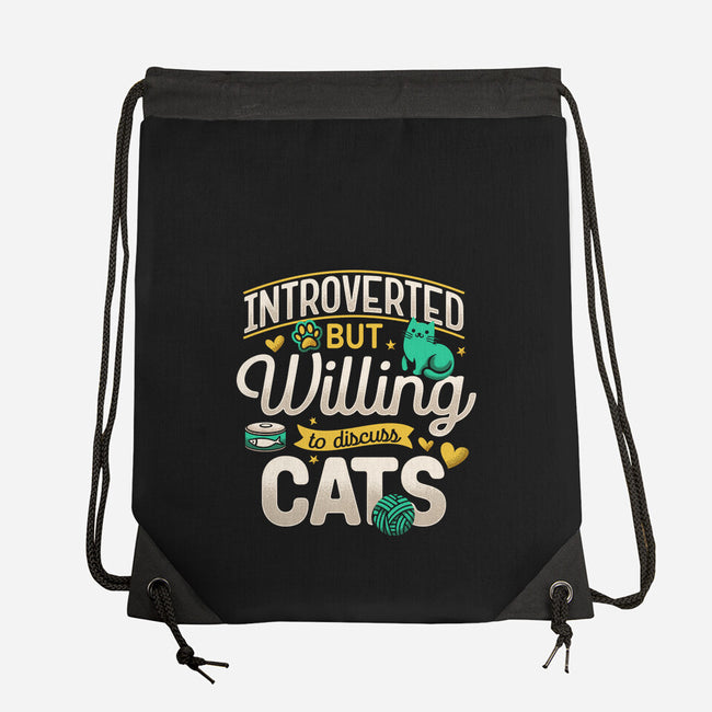 Introverted But Willing To Discuss Cats-None-Drawstring-Bag-Herk Up Tees