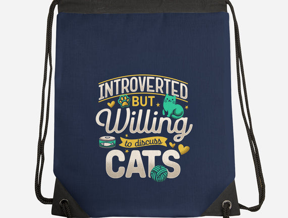 Introverted But Willing To Discuss Cats