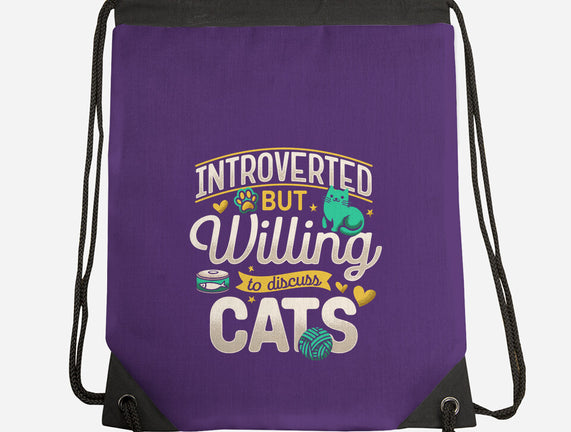 Introverted But Willing To Discuss Cats