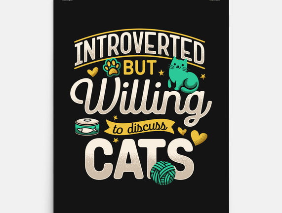 Introverted But Willing To Discuss Cats