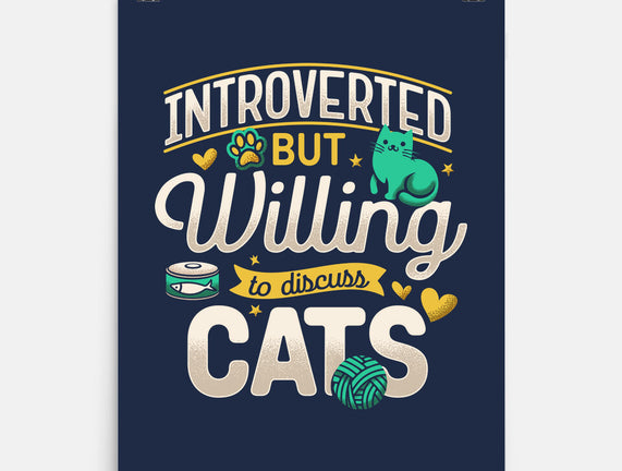 Introverted But Willing To Discuss Cats