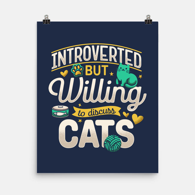 Introverted But Willing To Discuss Cats-None-Matte-Poster-Herk Up Tees