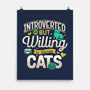 Introverted But Willing To Discuss Cats-None-Matte-Poster-Herk Up Tees