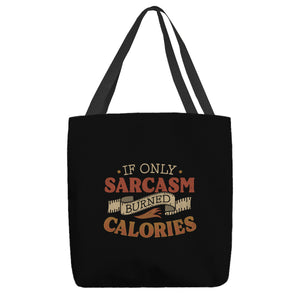 If Only Sarcasm Burned Calories