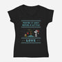 Maybe It Just Needs Love-Womens-V-Neck-Tee-kg07