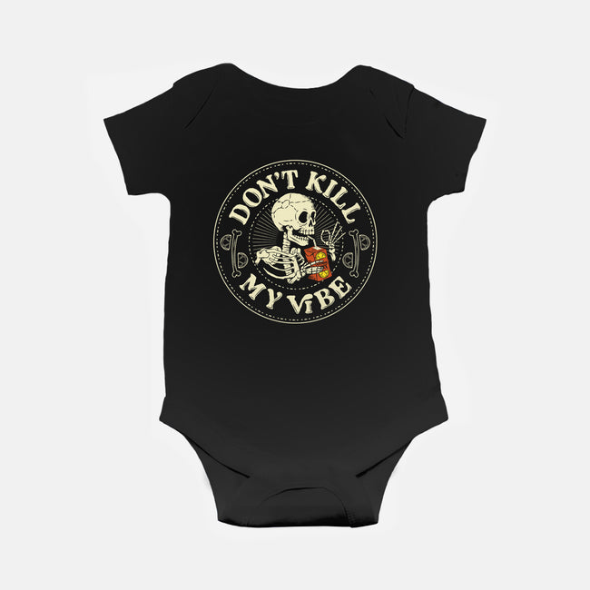 Don't Kill My Vibe Skeleton-Baby-Basic-Onesie-tobefonseca