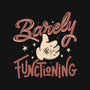 Barely Functioning-Unisex-Crew Neck-Sweatshirt-tobefonseca