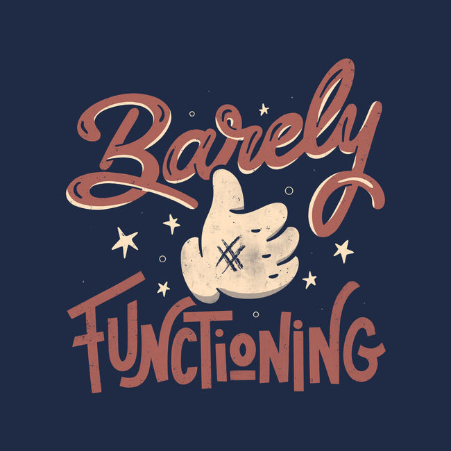 Barely Functioning-Mens-Basic-Tee-tobefonseca