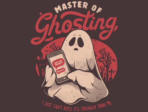 Master Of Ghosting