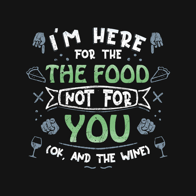Here For The Food-None-Drawstring-Bag-NMdesign