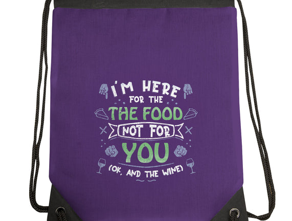 Here For The Food