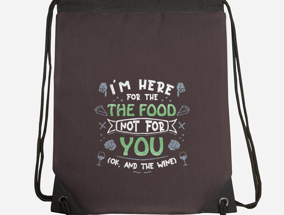 Here For The Food